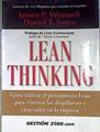 Lean thinking: cómo utilizar el pensamiento, lean para eliminar los despilfarros y crear valor en la | 171644 | Womack, James P./Jones, Daniel T.
