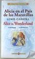 Alicia en el País de las Maravillas = Alice in Wonderland | 170667 | Carroll, Lewis (1832-1898)