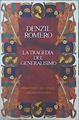 La Tragedia Del Generalísimo | 42634 | Romero Denzil