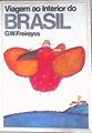 Viagem ao Interior do Brasil | 184933 | Freireyss, Georg Wilhelm Freyreiss