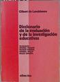 Diccionario de la evaluación y de la investigación educativas | 151878 | Landsheere, Gilbert de