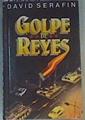 Golpe de reyes | 166256 | Serafín, David
