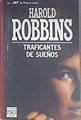 Traficantes de sueños | 173465 | Robbins, Harold