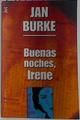 Buenas noches, Irene | 131779 | Burke, Jan