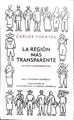 La región más transparente | 187572 | Fuentes, Carlos (1928- )