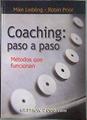 Coaching, paso a paso: métodos que funcionan | 183045 | Prior, Robin/Leibling, Mike
