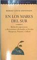 En Los Mares Del Sur Relato De Experiencias Y Obsevaciones Efectuadas En Las Islas Ma | 62558 | Stevenson Robert Louis