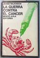 la guerra contra el cancer | 134685 | Wilkinson, James