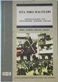 Eta tiro baltzari. Abertzaletasuna eta jauntxokeria Bermeon 1899-1914 | 127433 | Aizpuru, Mikel Xabier