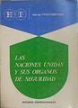 Las Naciones Unidas y sus órganos de seguridad | 147361 | Pfeifenberger, Werner