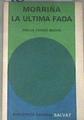 Morriña  La última fada | 180280 | Emilia, Condesa de, Pardo Bazán