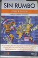 Sin rumbo | 177547 | John B.Taylor