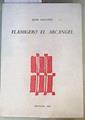 Flamigero el Arcangel | 162801 | Juan Gregirio