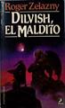 Dilvish  el maldito | 76119 | Zelazny, Roger