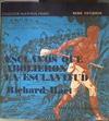 Esclavos que abolieron la esclavitud | 188310 | Richard Hart