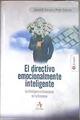 El directivo emocionalmente inteligente: la inteligencia emocional en la empresa | 183034 | Caruso, David R./Salovey, Peter