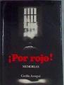 Por Rojo ! Memorias  Historia Pais Vasco | 59965 | Arregui Cecilio