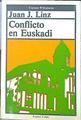 Conflicto En Euskadi | 42782 | Linz, Juán J