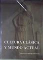 Cultura clásica y mundo actual | 177237 | Segura Munguía, Santiago