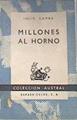 Millones al horno | 169223 | Camba, Julio