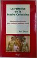La rebotica de la madre Celestina soluciones tradicionales para cualquier problema sexual | 132978 | Dueso Alarcón, José Manuel