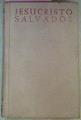 Jesucristo Salvador | 50751 | Castrillo Aguado Tomás