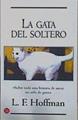 La gata del soltero | 153173 | Hoffman, Lynn F.