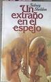 Un Extraño En El Espejo | 10307 | Sheldon Sidney