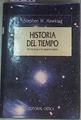 Historia del tiempo: del big bang a los agujeros negros | 133026 | Hawking, Stephen W.
