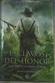 Esclavos del honor La Epopeya de los Heroes de Baler | 167310 | Borrás San León, Raúl