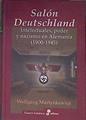 El Salón Deutschland : intelectuales, poder y nazismo en Alemania, 1900-1945 | 173851 | Martynkewicz, Wolfgang (1955-)
