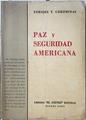 Paz y seguridad americana | 123708 | Enrique V Corominas
