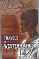 Travels in Western Africa in the years 1818, 19, 20 and 21 | 182942 | Gray Dochar, William