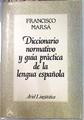 Diccionario normativo y guía práctica de la lengua española | 134675 | Marsá, Francisco