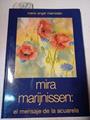 Mira Marijnissen : el mensaje de la acuarela | 103470 | Marrodán, Mario Angel
