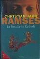 La Batalla De Kadesh Ramses | 442 | Jacq Christian