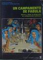 Un campamento de fábula Qué es y cómo se programa un campamento de aventura | 152635 | Villegas, Jesús/Mateos, Francisco Javier