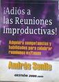 Adios a las reuniones improductivas: adquiera competencias y habilidades para celebrar reuniones exi | 182702 | Senlle, Andrés