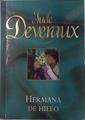 Hermana de hielo | 74869 | Deveraux, Jude