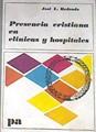 Presencia cristiana en clinicas y hospitales | 176349 | Jose L. Redrado