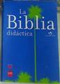 La Biblia didáctica | 156728 | PPC Editorial y Distribuidora