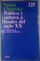 Política y cultura a finales del siglo XX | 175364 | Chomsky, Noam