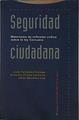 Seguridad ciudadana: materiales de reflexión crítica sobre la ley Corcuera | 145053 | Barcelona Llop, Javier/Fernández Entralgo, Jesús/Portilla Contreras, Guillermo