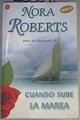 Bahía de Chesapeake II Cuando sube la marea | 168691 | Roberts, Nora