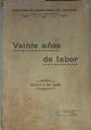 VEINTE AÑOS DE LABOR Mayo 6 de 1900 ASOCIACIÓN DE DEPENDIENTES DEL COMERCIO DE LA HABANA | 171652 | LA HABANA, ASOCIACIÓN DE DEPENDIENTES DEL COMERCIO