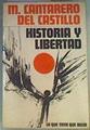 Historia y Libertad. | 162429 | Cantarero del Castillo, Manuel