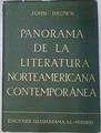 Panorama de la literatura norteamericana contemporánea | 133546 | John Brown/Traducción de Eduardo Caballero Calderón.