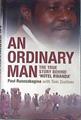 An Ordinary Man: The True Story Behind 'Hotel Rwanda' | 171290 | Paul Rusesabagina