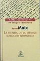 La Herida De La Esfinge (Capriccio Romántico) | 43589 | Moix Terenci