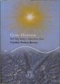 Gran Historia Del Bing Bang a nuestros dias | 78939 | Stokes Brown, Cynthia